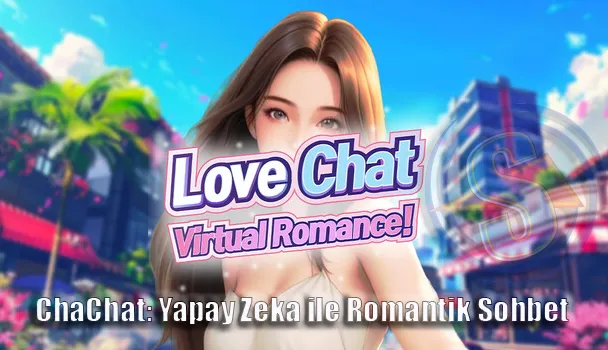 ChaChat: Yapay Zeka ile Romantik Sohbet – (iOS) Hemen indir!